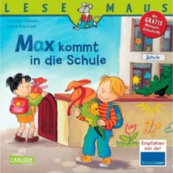Kinderbuch Lesemaus Max kommt in die Schule