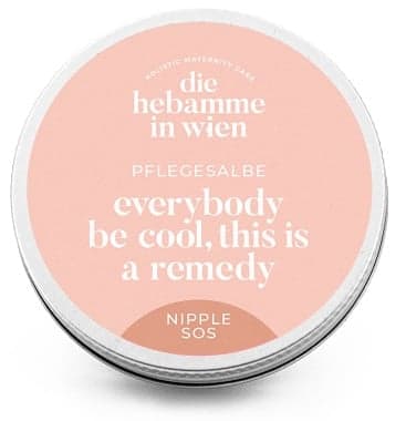 Die Hebamme in Wien Salbe "Nippel SOS - Everybody be cool, this is a remedy!"